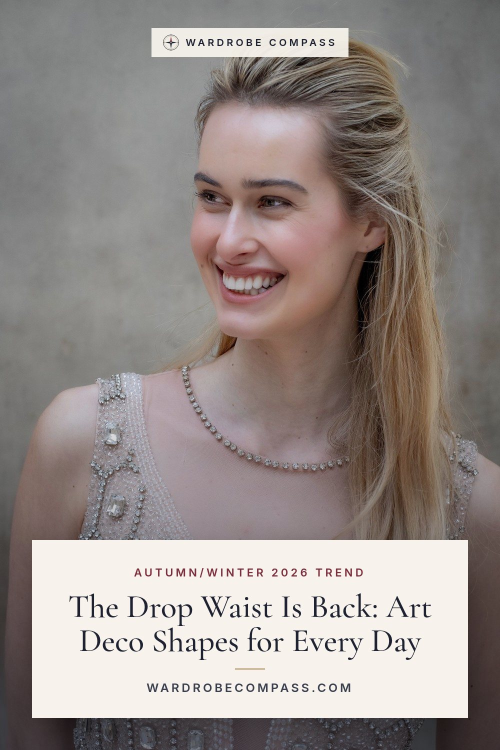 Drop waist dresses are back for autumn/winter 2026. Art Deco-inspired outfit ideas: sweater vests with pleated skirts, hip belts, beaded tunics.